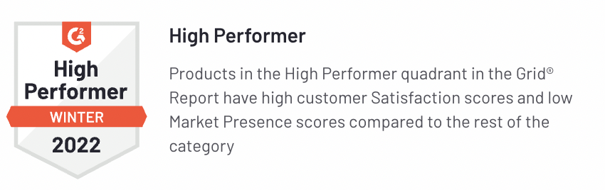 G2 High Performer Badge G2 High Performer Badge